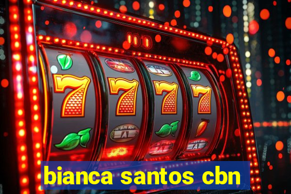 bianca santos cbn